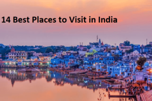 14 Best Places to Visit in India