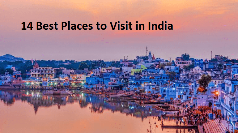 14 Best Places to Visit in India