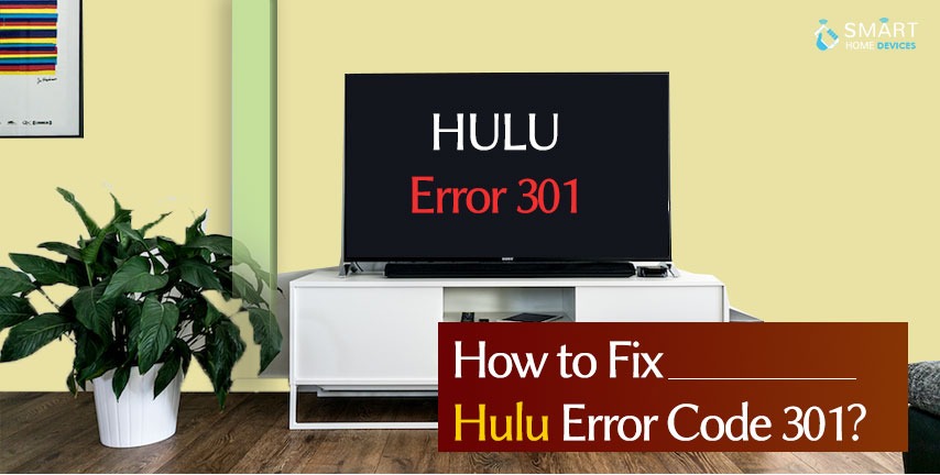 Hulu Error Code 301