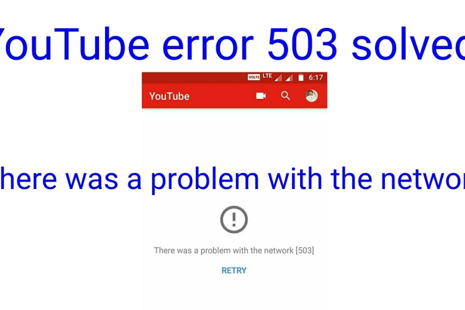 Youtube Error 503