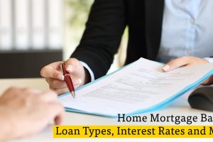 All You Need to Know About Mortgage Loan