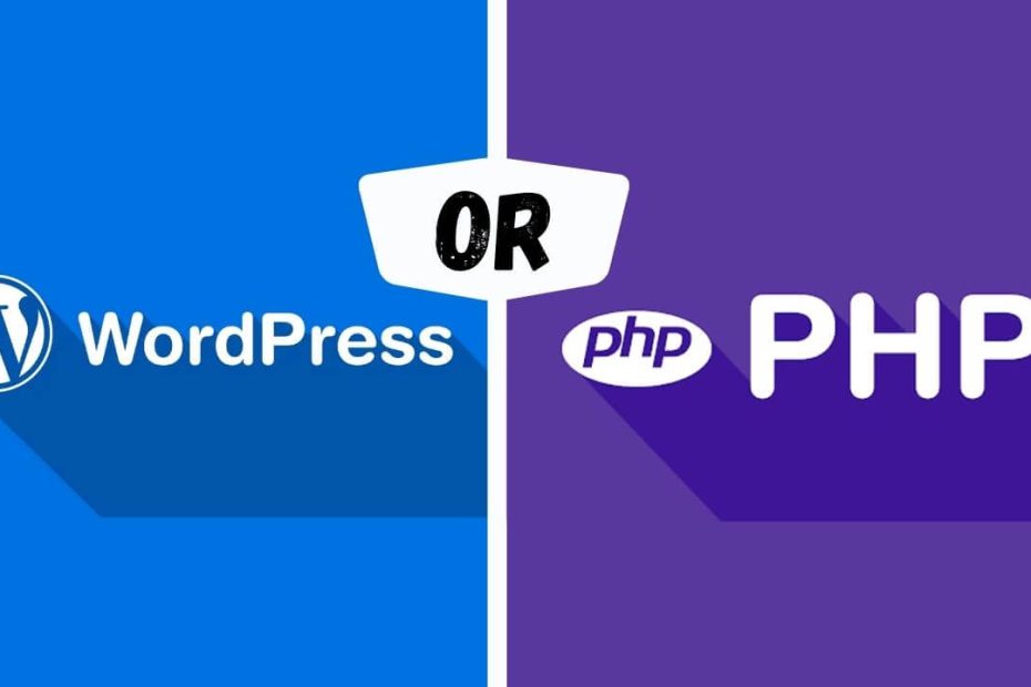 PHP Vs WordPress