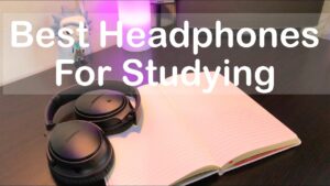 best headphone for study