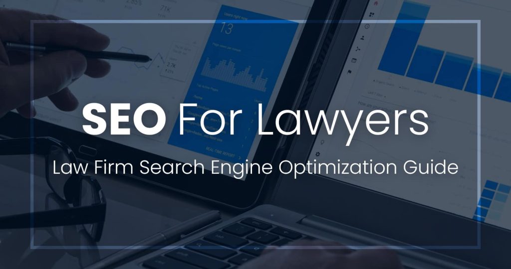 SEO Marketing Tips For Law Firms To Improve Their Business