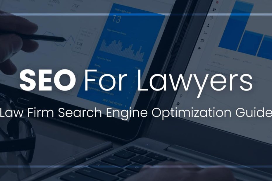 SEO Marketing Tips For Law Firms To Improve Their Business