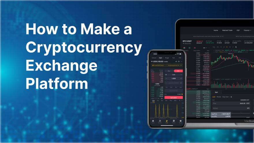 A Complete Guide To Create A Crypto Exchange Software