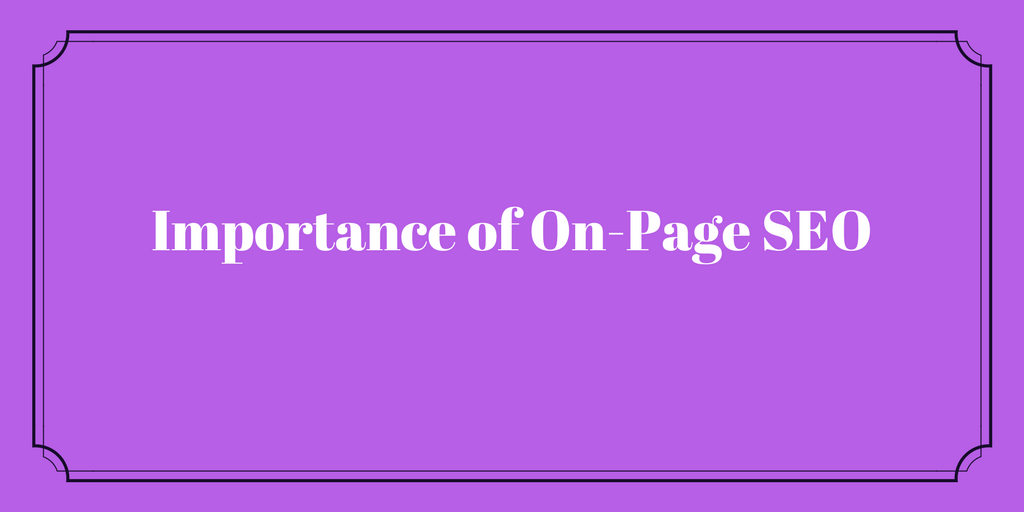 Importance of On Page