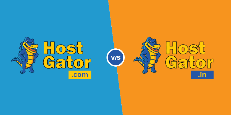 Different Between Hostgator.com vs Hostgator.in