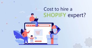 Tips for Hiring Shopify Developer From India