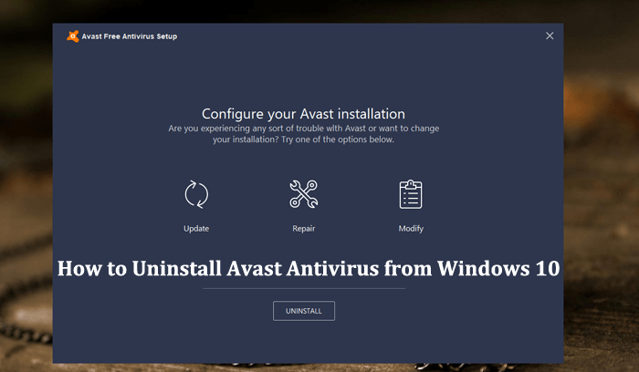 Uninstall Avast from Windows 10