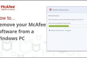 Remove mcafee from windows 10