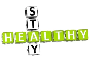 Stay Healthy