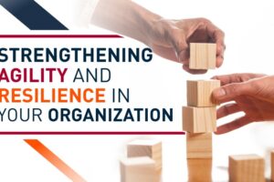 Improve Business Agility And Resilience