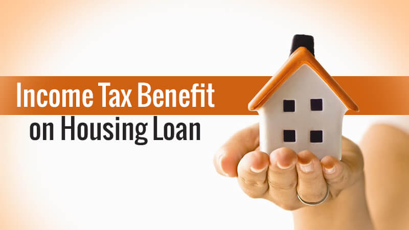 Tax Benefits of Home Loan