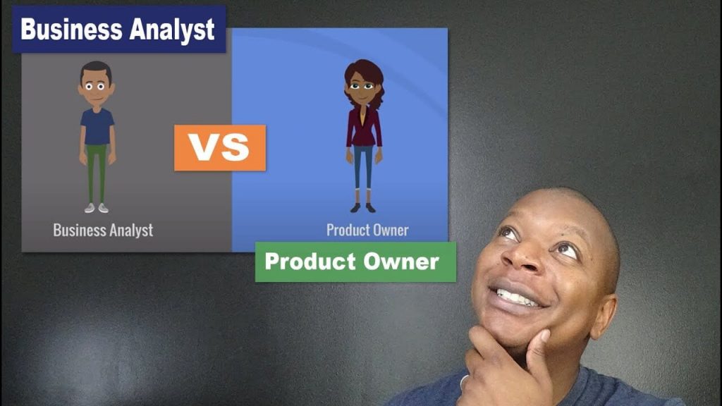 Difference Between Product Owner and Business Analyst