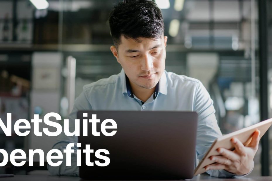 Businesses Benefit From NetSuite