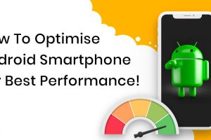 Optimize Your Android Smartphone
