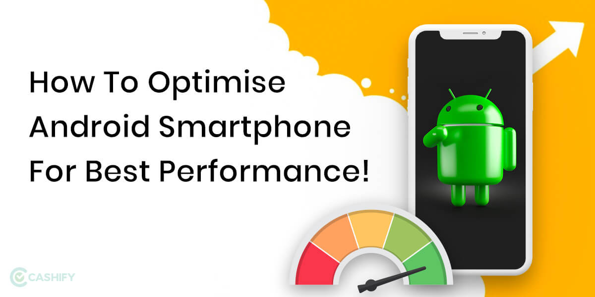 Optimize Your Android Smartphone