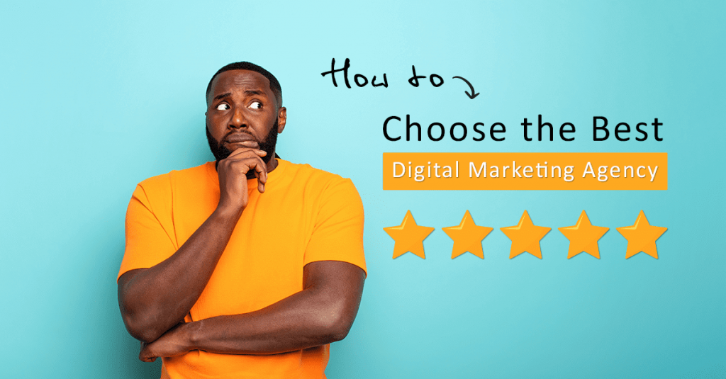 How to choose the best digital agency