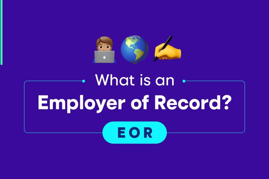 Employer of Records EORs