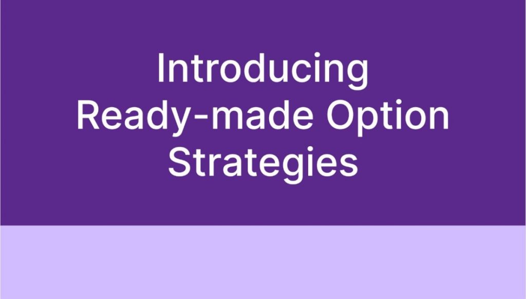 Benefits of Using Readymade Option Strategies for Trading