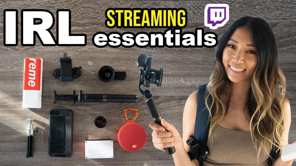 7 Best Equipment for Twitch IRL Streaming from Your Phone