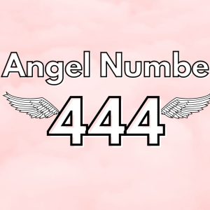 444 Angel Number Meaning